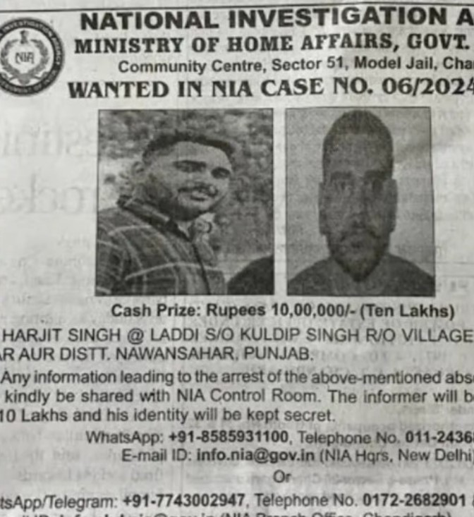 A Rs. 10 lakh reward issued by the NIA against Harjeet Singh Laddi