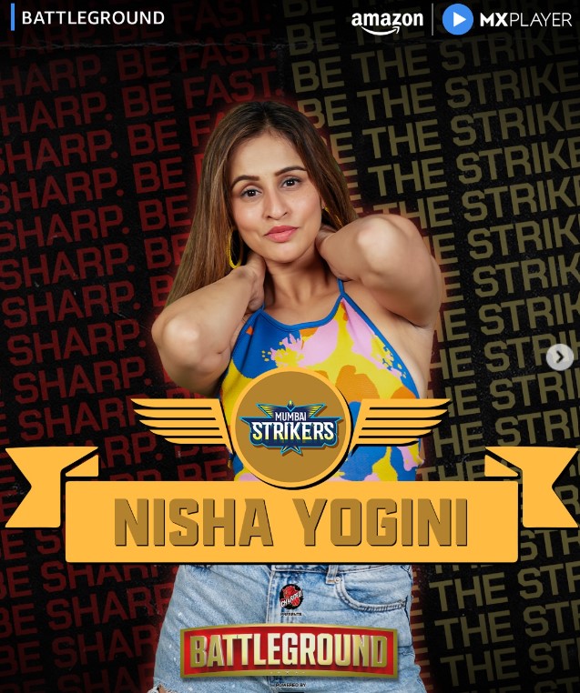 Nisha Yogini participated in reality show Battleground