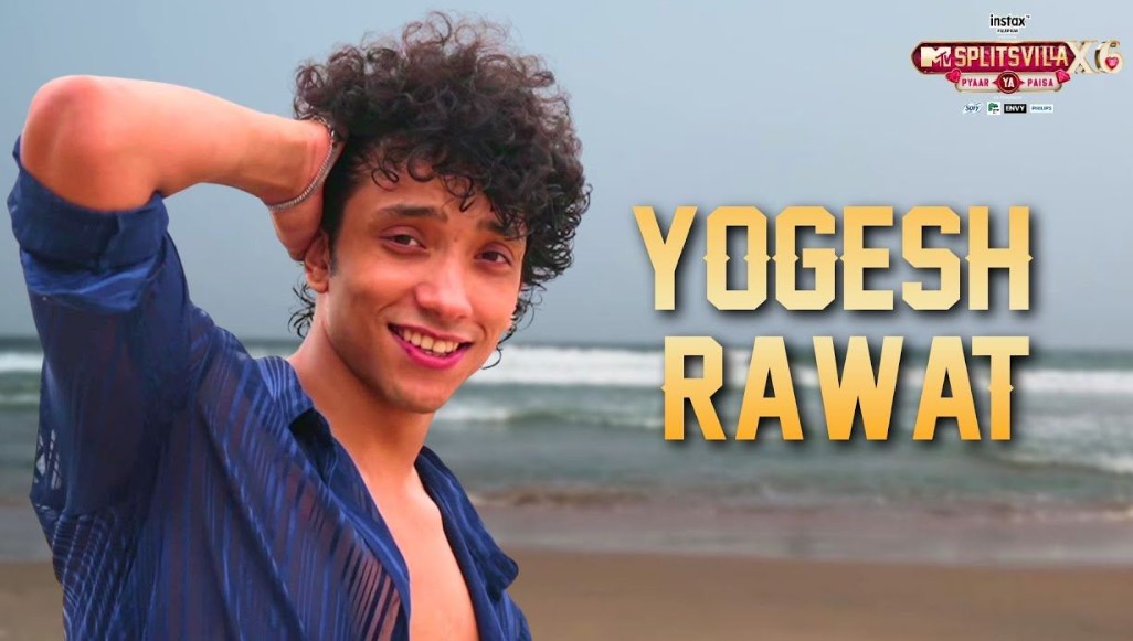 Yogesh Rawat participated in Splitsvilla Season 16